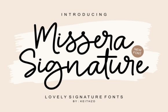 Missera Signature: A Charming Font for Real Projects