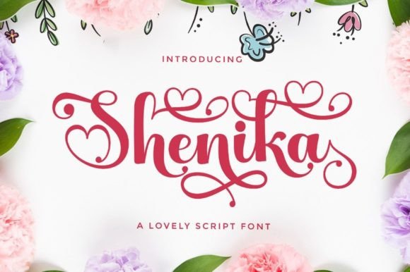 Shenika Font: Where Typography Meets Heartfelt Expression